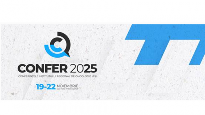 CONFER 2025 - THE CONFERENCES OF THE  REGIONAL INSTITUTE OF ONCOLOGY IASI